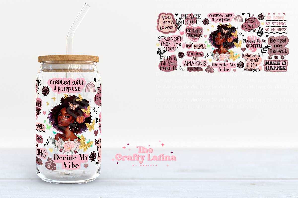Decide My Vibe 16oz Glass Cup