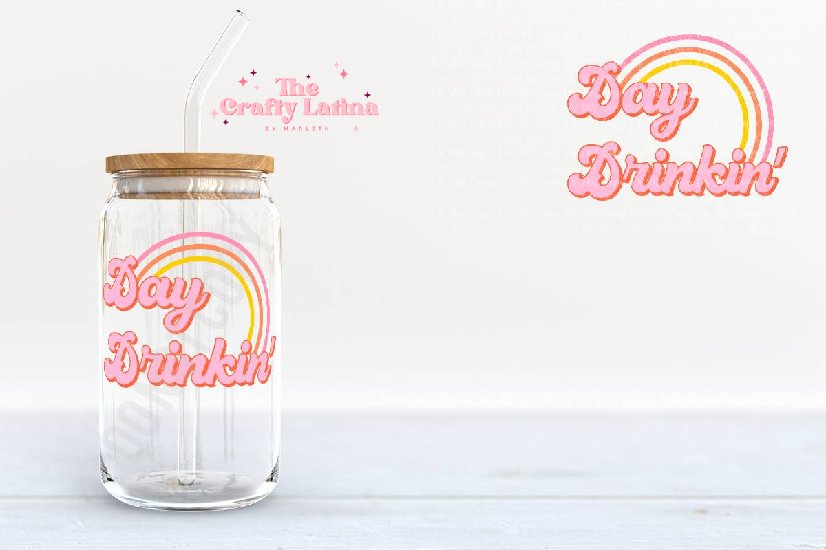 Day Drinkin 16oz Glass Cup