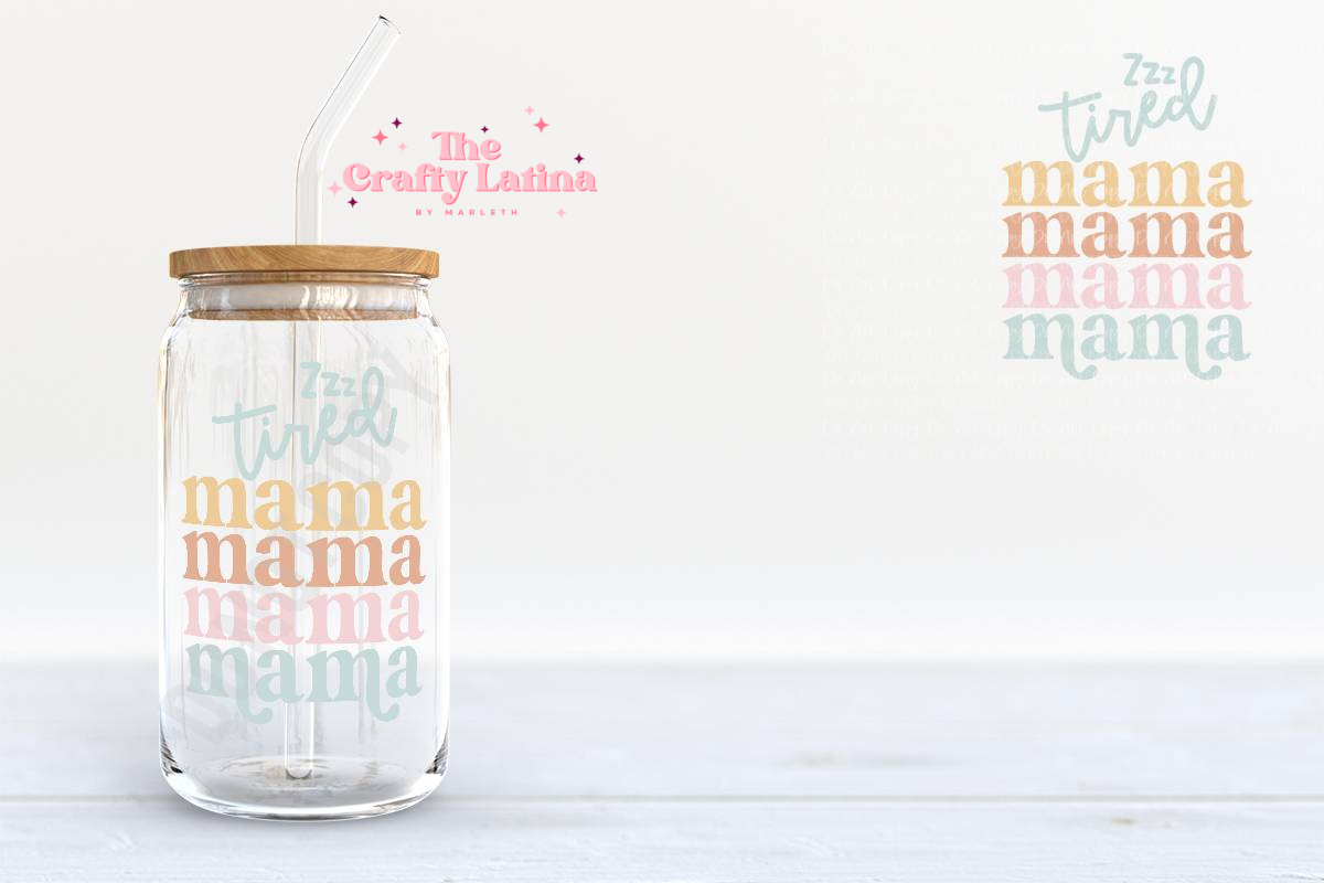 Tired Mama16oz Glass Cup