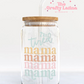 Tired Mama16oz Glass Cup